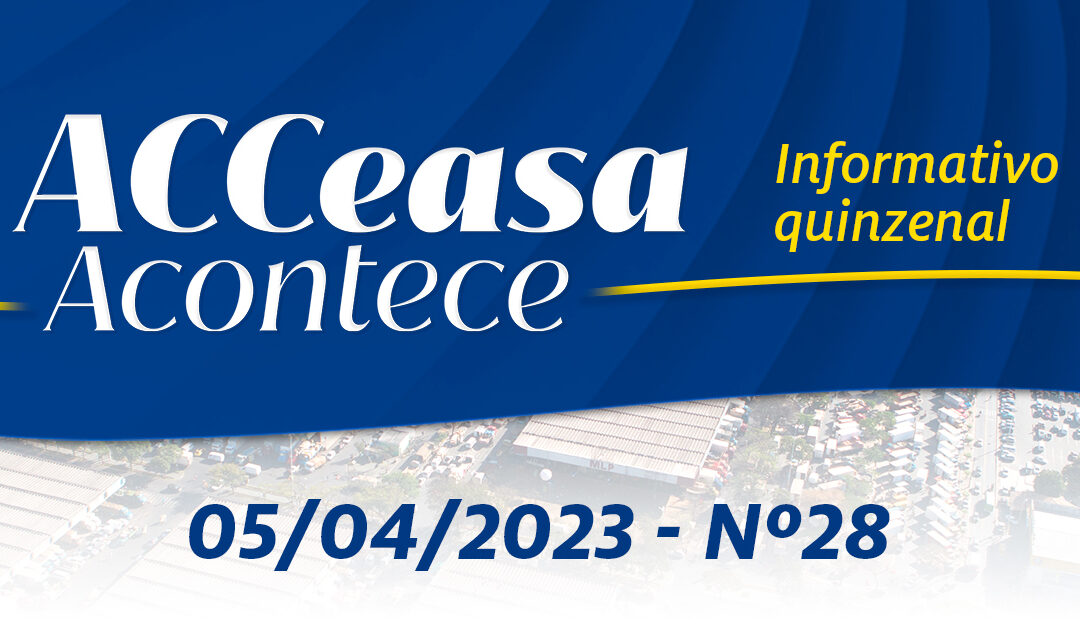 ACCeasa Acontece – Edição nº 28