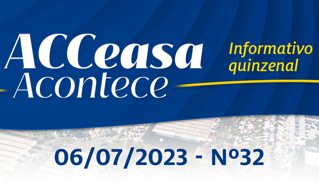 ACCeasa Acontece – Edição nº 32