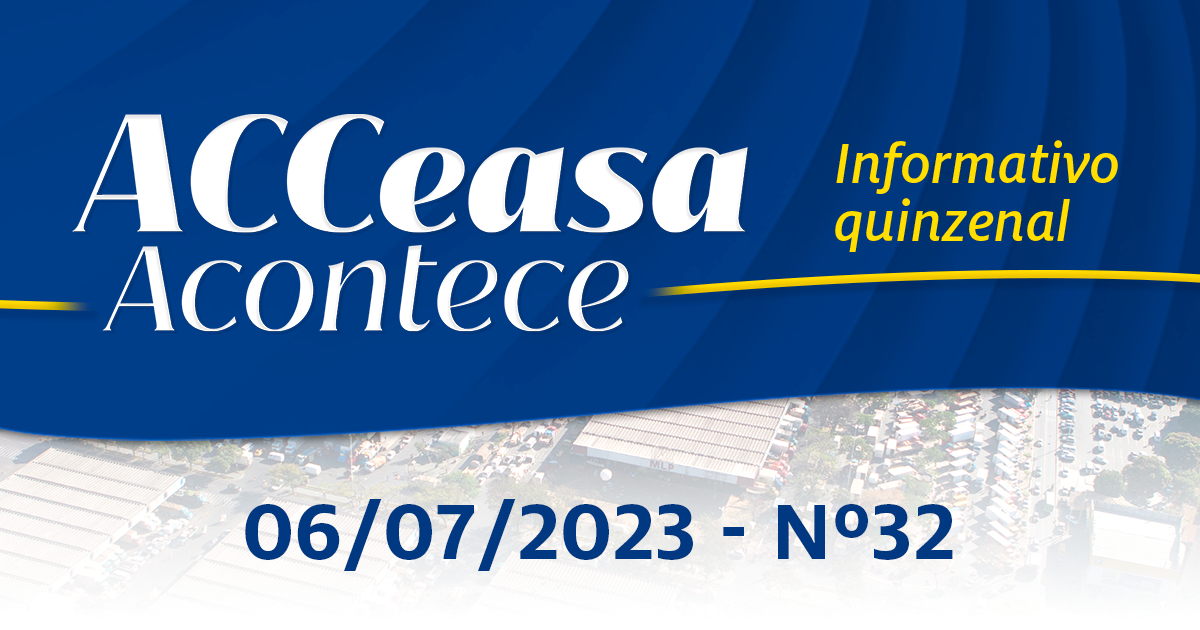 ACCeasa Acontece – Edição nº 32