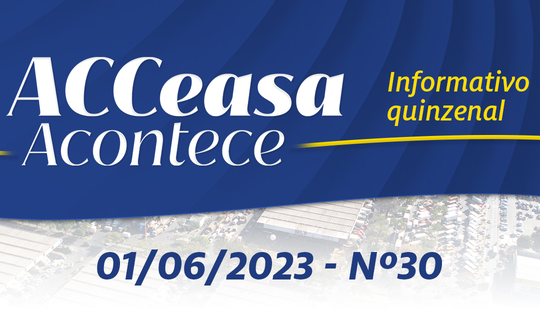 ACCeasa Acontece – Edição nº 30