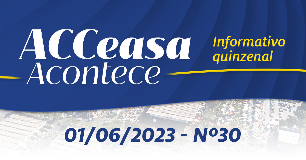 ACCeasa Acontece – Edição nº 30