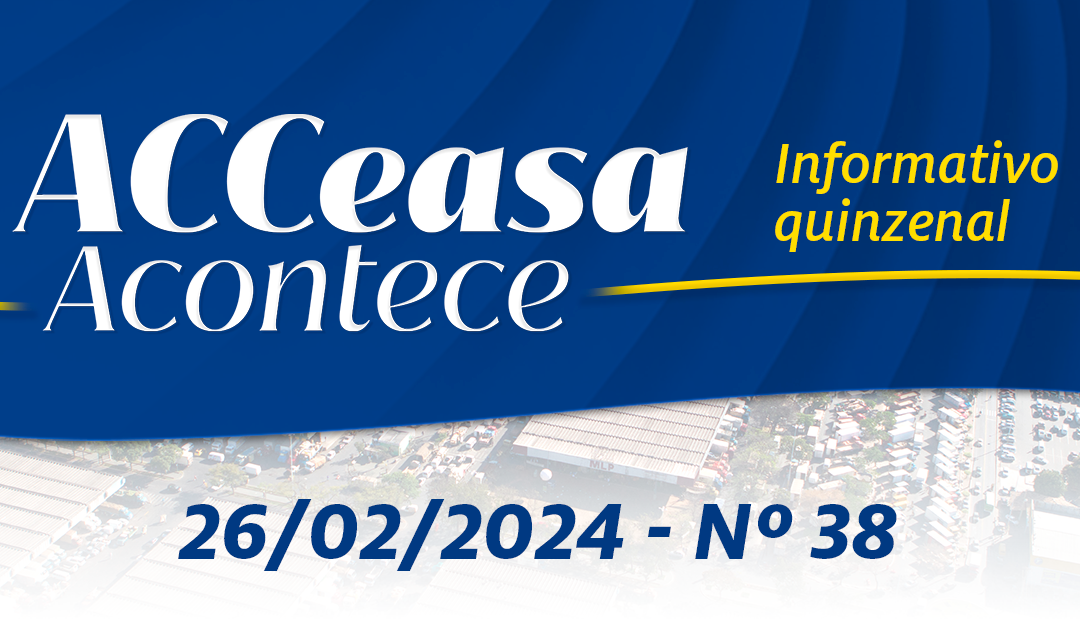 ACCeasa Acontece – Edição nº 38