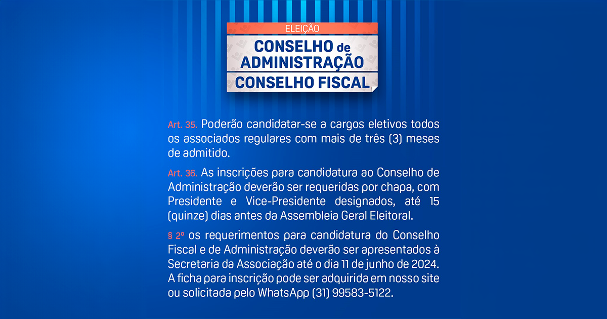 Eleições de Conselho de Administração: Conselho Fiscal 2024