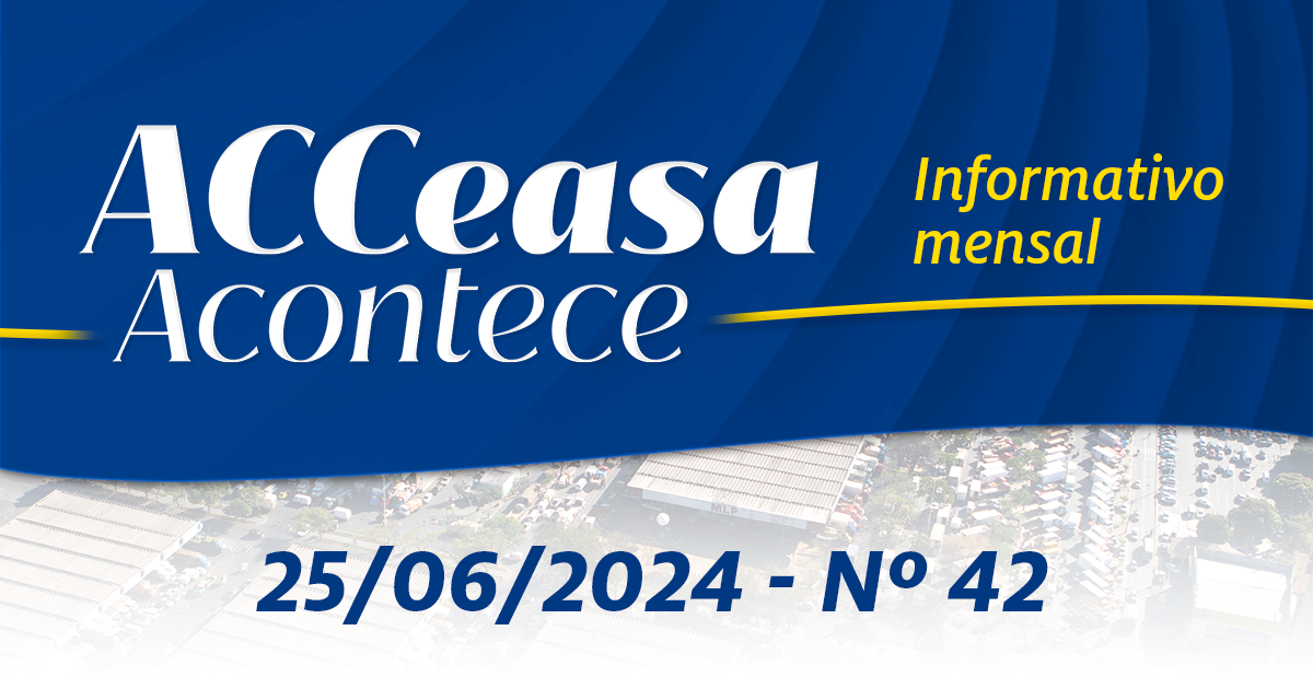 ACCeasa Acontece – Edição nº 42