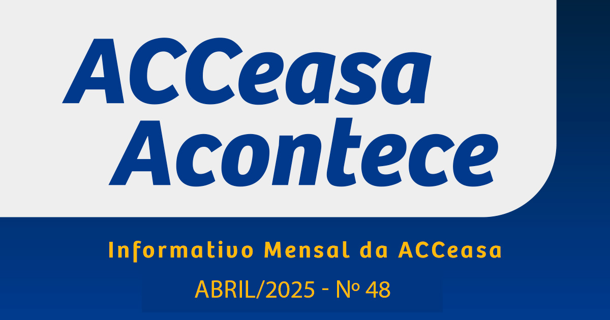 ACCeasa Acontece – Edição nº 48