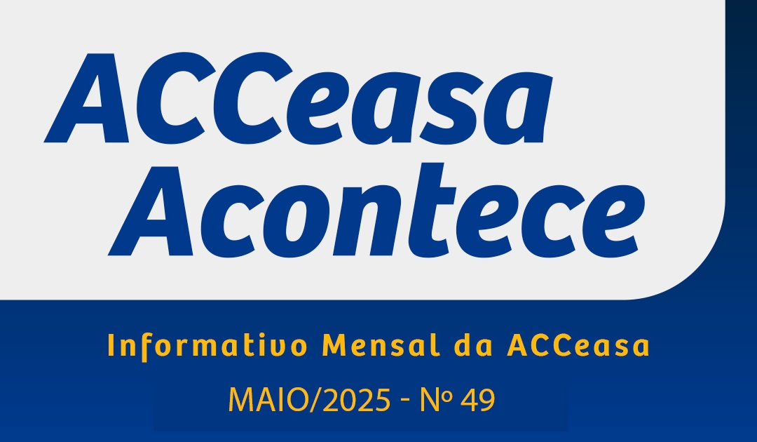 ACCeasa Acontece – Edição nº 49