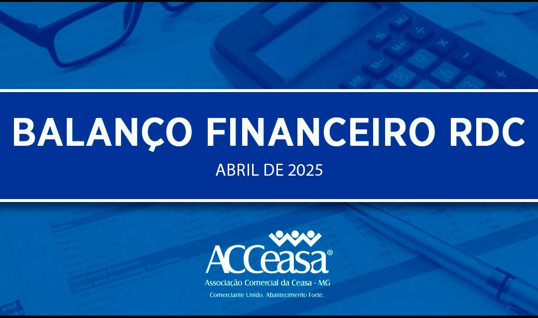 Balanço Financeiro RDC Abril de 2025